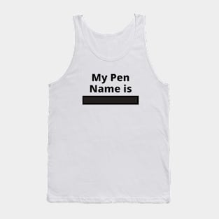 Pen Name t-shirt Tank Top